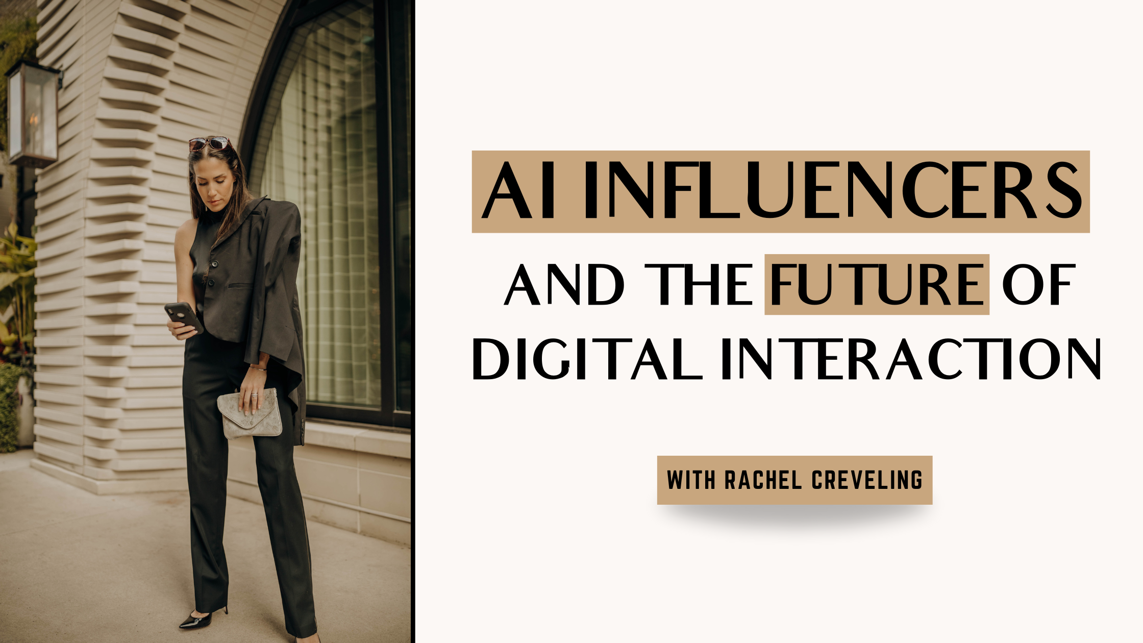 rachel creveling standing in front of the Perry Lane Hotel in Savannah, GA with graphic overlay that says AI Influencers and the Future of Digital Interaction