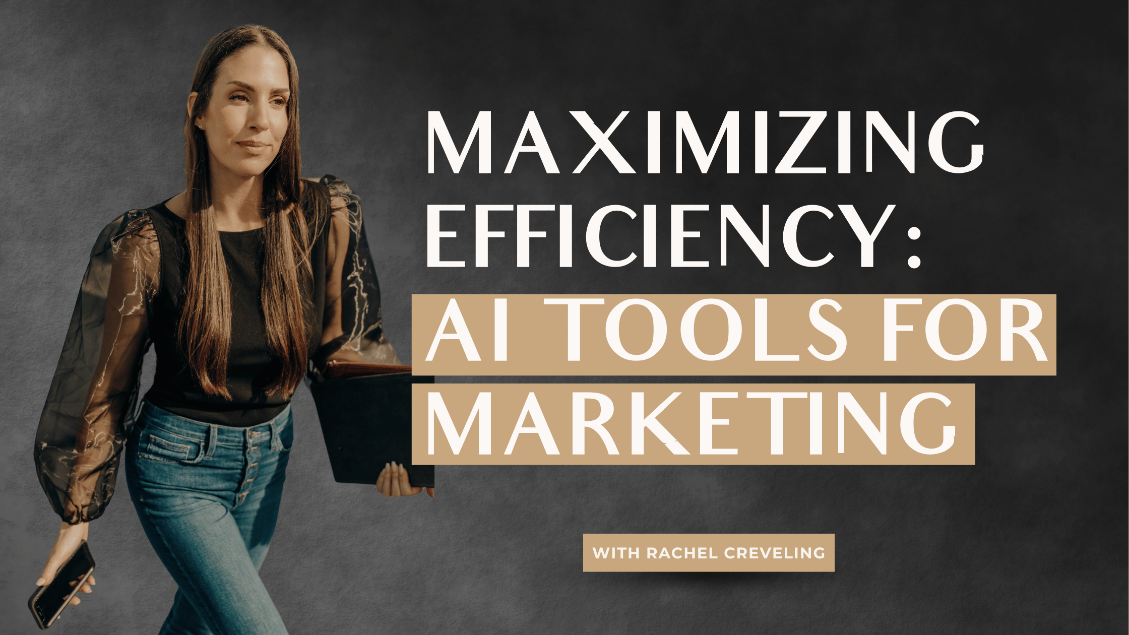 Graphic that says Maximizing Efficiency with AI Marketing Tools