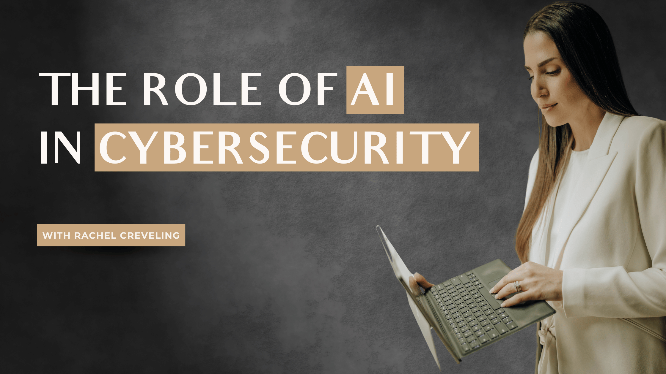 Graphic that says The Role of AI in Cybersecurity